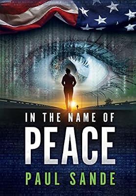 In the Name of Peace by Sande, Paul | Hardcover | Crime & Mystery