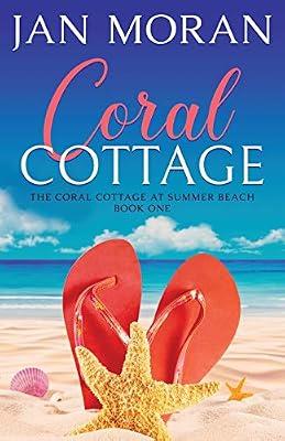 Coral Cottage: 1 (Coral Cottage at Summer Beach) by Moran, Jan | Paperback | Modern & Contemporary Fiction (Post C 1945)