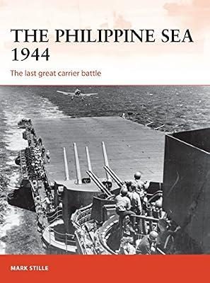 The Philippine Sea 1944 by Stille, Mark | Paperback | History