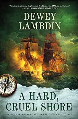 A Hard, Cruel Shore by Lambdin, Dewey | Hardcover | Fiction