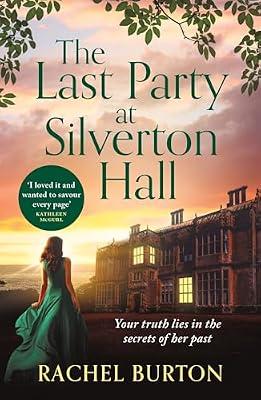 The Last Party at Silverton Hall by Burton, Rachel | Paperback | Modern & Contemporary Fiction (Post C 1945)