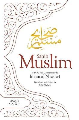 Sahih Muslim (6): With the Full Commentary by Imam Nawawi | Hardcover | Religion