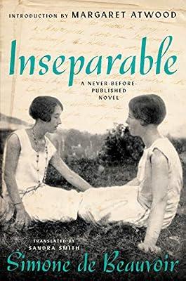 INSEPARABLE by de Beauvoir, Simone | Hardcover | Fiction