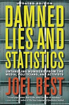 Damned Lies and Statistics by Best, Joel | Hardcover | Social Science