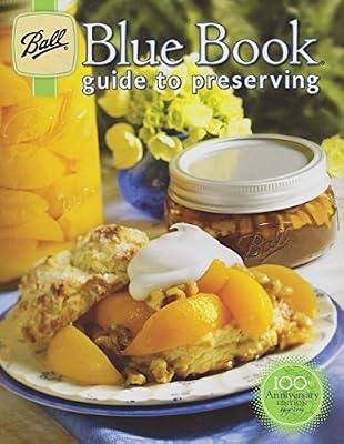 Ball Blue Book of Preserving by Products Consumr Altrista | Paperback