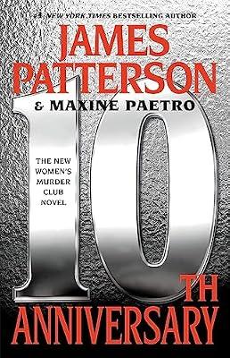 10th Anniversary (A Women's Murder Club Thriller, 10) by Paetro, Maxine; Patterson, James | Paperback | Fiction