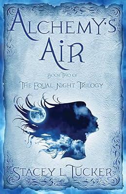 Alchemy's Air by Tucker, Stacey L. | Paperback | Adventure