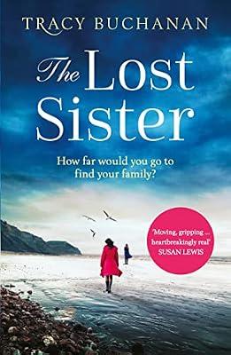The Lost Sister: A gripping emotional page turner with a breathtaking twist by Buchanan, Tracy | Paperback | Thriller
