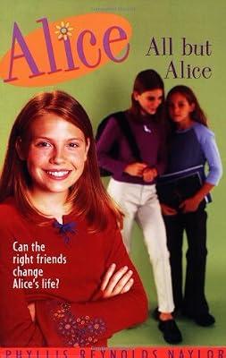 All But Alice by Naylor, Phyllis Reynolds | Paperback