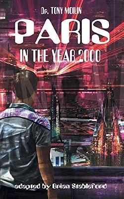 Paris in the Year 2000 by Moilin, Tony | Paperback | Science Fiction