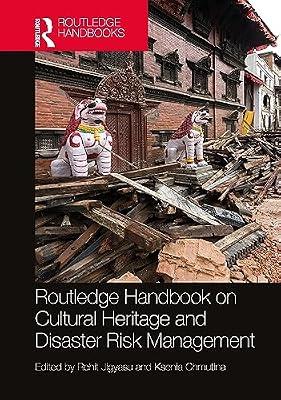Routledge Handbook on Cultural Heritage and Disaster Risk Management | Paperback | Science