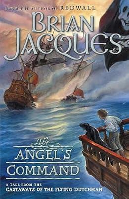 The Angel's Command (Castaways of the Flying Dutchman, 2) by Jacques, Brian | Paperback | Young Adult Fiction