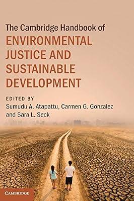 The Cambridge Handbook of Environmental Justice and Sustainable Development | Hardcover | Political Science