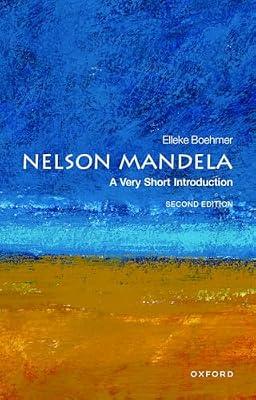 Nelson Mandela: A Very Short Introduction (Very Short Introductions) by Boehmer, Elleke | Paperback | Literature: History & Criticism