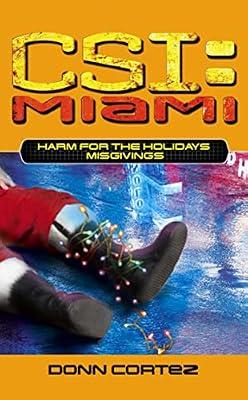 CSI Miami Harm For the Holidays 1: Misgivings by Cortez, Donn | Mass_Market | Crime & Mystery