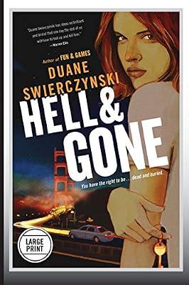 Hell and Gone (Large Print Edition): 2 (Charlie Hardie Trilogy) by Swierczynski, Duane | Paperback | Fiction