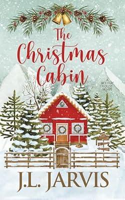 The Christmas Cabin (Holiday House) by Jarvis, J L | Paperback | Adult & Contemporary Romance