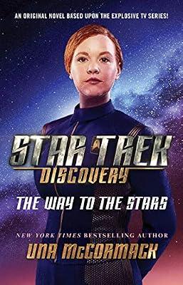 Star Trek: Discovery: The Way to the Stars: Volume 4 by McCormack, Una | Paperback | Fiction
