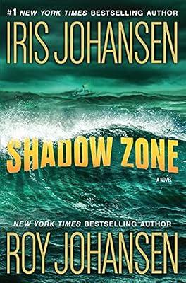 Shadow Zone: A Novel by Johansen, Iris; Johansen, Roy | Paperback | Fiction