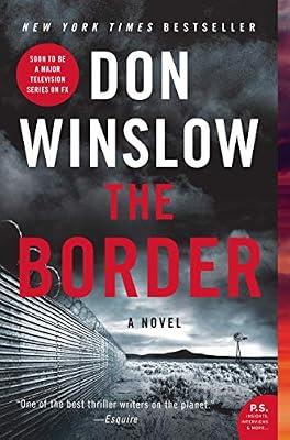 The Border: A Novel: 3 (Cartel, 3) by Winslow, Don | Paperback | Fiction