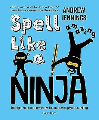 Spell Like a Ninja by Jennings, Andrew | Paperback | Educational: English Language: Reading & Writing Skills
