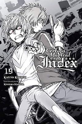Certain Magical Index, Vol. 19 (light novel): Vols. 1-16 with premium by Kamachi, Kazuma | Paperback | Adventure