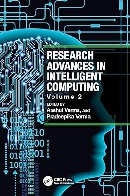 Research Advances in Intelligent Computing (2): Volume 2 | Hardcover | Artificial Intelligence (Ai)