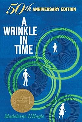A Wrinkle in Time: 50th Anniversary Commemorative Edition (A Wrinkle in Time Quintet, 1): (Newbery Medal Winner) by L'Engle, Madeleine | Paperback | Young Adult Fiction