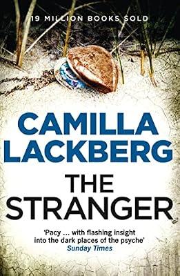 The Stranger: Book 4 (Patrik Hedstrom and Erica Falck): A chilling psychological murder mystery novel by Lackberg, Camilla | Paperback | Crime & Mystery