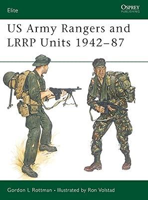 US Army Rangers and L.R.R.P.Units, 1942-87: 13 (Elite) by Rottman, Gordon L. | Paperback | History
