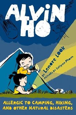 Alvin Ho: Allergic to Camping, Hiking, and Other Natural Disasters by Look, Lenore | Hardcover | Juvenile Fiction