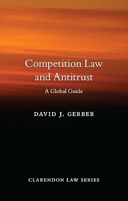 Competition Law and Antitrust: A Global Guide (Clarendon Law Series) by GERBER | Hardcover | Company 2