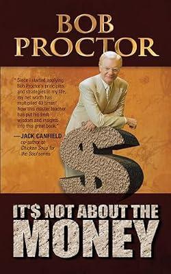 It's Not About the Money by Proctor, Bob | Paperback | Self-Help