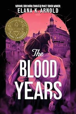 BLOOD YEARS: A Gripping Holocaust Survival Story for Teens Based on True Events in Romania by Arnold, Elana K. | Hardcover | Young Adult Fiction