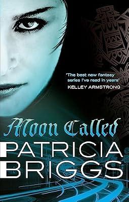 Moon Called by Briggs, Patricia | Paperback | Fantasy