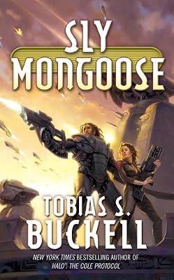 Sly Mongoose by Buckell, Tobias S. | Mass_Market