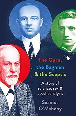 The Guru, the Bagman and the Sceptic by O'Mahony, Seamus | Paperback | 20Th Century History: C 1900 To C 2000