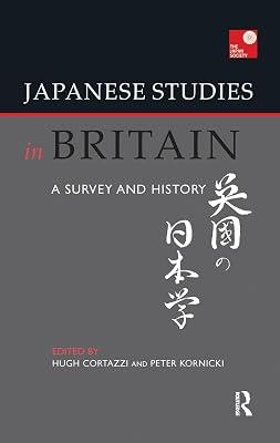 Japanese Studies in Britain: A Survey and History | Hardcover | Education 2