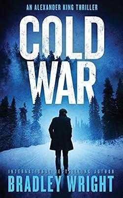Cold War: 2 (Alexander King) by Wright, Bradley | Paperback | Fiction