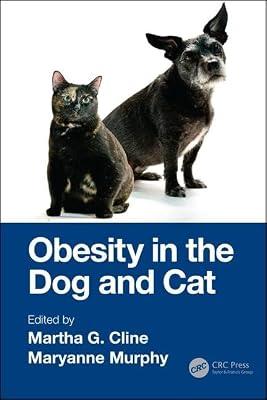 Obesity in the Dog and Cat | Hardcover | Veterinary Medicine: Small Animals