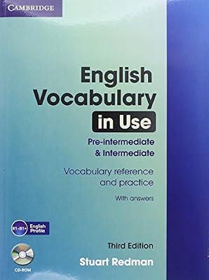 English Vocabulary in Use Pre-intermediate and Intermediate with Answers and CD-ROM 3rd Ed. by Redman, Stuart | Cd_Rom | Foreign Language Study