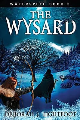 Waterspell Book 2: The Wysard by Lightfoot, Deborah J | Paperback | Fantasy