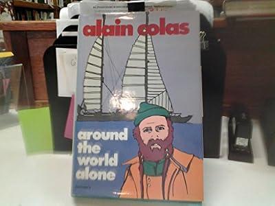 Around the World Alone by Colas, Alain | Hardcover