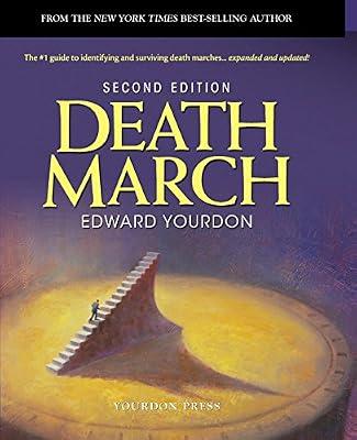 Death March (Yourdon Press Computing Series) by Yourdon, Edward | Paperback | Software Engineering
