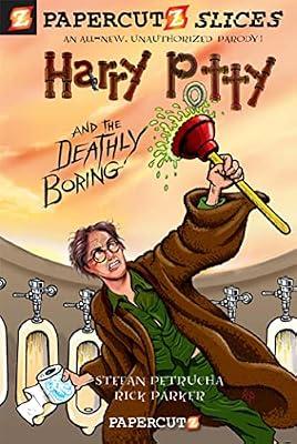 Harry Potty and the Deathly Boring by Stefan Petrucha | Paperback | Juvenile Fiction