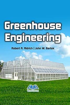 Greenhouse Engineering by R.A. Aldrich | Hardcover