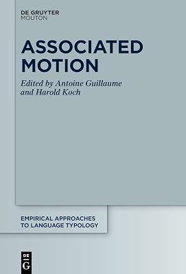 Associated Motion: 64 (Empirical Approaches to Language Typology [EALT], 64) | Perfect | Grammar 2