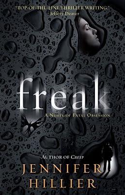Freak by Hillier, Jennifer | Hardcover