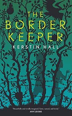 The Border Keeper: 1 (The Mkalis Cycle, 1) by Hall, Kerstin | Paperback | Fiction