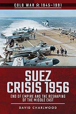 Suez Crisis 1956 by Charlwood, David | Paperback | History